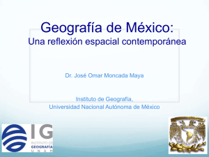 Geografía de México: Una reflexión espacial contemporánea