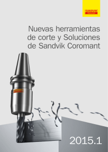 Nuevas herramientas de corte y Soluciones de Sandvik Coromant