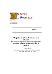 “Respetuoso saludo. Gracias por su interés”. La cortesía lingüística