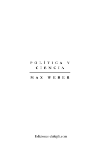 Weber.La política como profesión - Facultad de Ciencia Política y