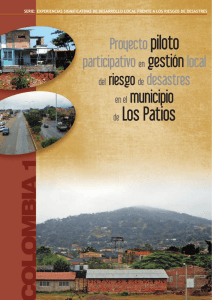 Proyecto piloto participativo en gestión local del riesgo de desastres