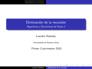 Eliminación de la recursión - Universidad de Buenos Aires