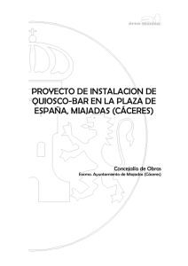 Proyecto Quiosco-Bar - Ayuntamiento de Miajadas