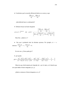ecuaciones diferenciales ordinarias de 1er orden reducibles a exactas