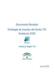 Borrador de la Estrategia de Impulso del Sector TIC Andalucía 2020