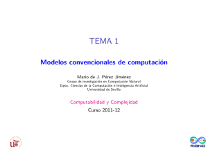 TEMA 1 - Dpto. Ciencias de la Computación e Inteligencia Artificial