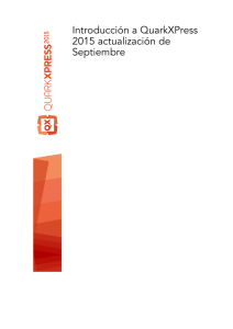Introducción a QuarkXPress 2015 actualización de Septiembre