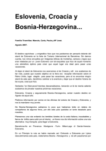 Eslovenia, Croacia y Bosnia-Herzegovina