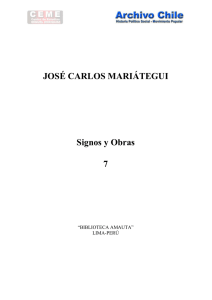 Tomo 7. Signos y Obras. José Carlos Mariátegui