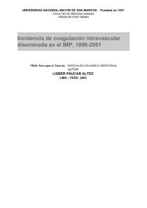 Incidencia de coagulación intravascular diseminada en el IMP, 1999