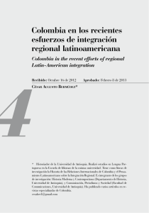 Colombia en los recientes esfuerzos de integración regional