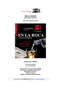 EN LA ROCA - Teatro Español