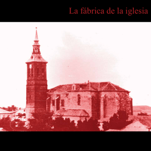 La fábrica de la iglesia - Parroquia San Esteban Protomartir