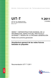 UIT-T Rec. Y.2611 (12/2006) Arquitectura general de las redes