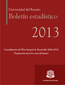 Boletín estadístico - Universidad del Rosario