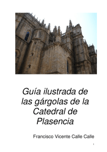 Guía ilustrada de las gárgolas de la Catedral de Plasencia