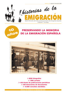 Historias de la Emigración Española. - Fundación 1º de Mayo