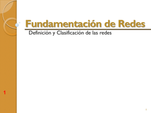 CLASIFICACION DE REDES