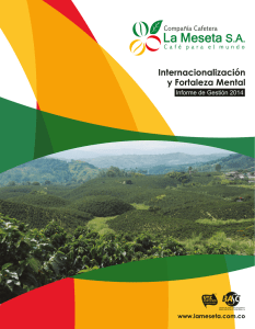 Informe de Gestión 2014 - Compañía Cafetera La Meseta