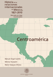 Vol. 2 Centroamerica - SRE - Acervo Histórico Diplomático