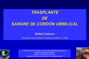 Dr. Rafael Cabrera (Depto. Hematología, H.U. Puerta de Hierro)