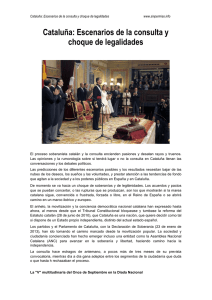 Cataluña: Escenarios de la consulta y choque de