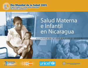 Salud Materna e Infantil en Nicaragua Salud Materna e Infantil en