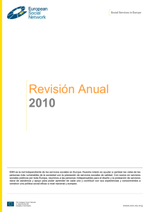 2010 Revisión Anual Este informe presenta las actividades de ESN