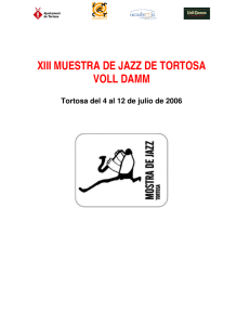 xiii muestra de jazz de tortosa voll damm