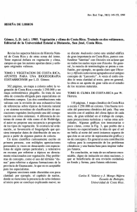 Gómez, L.D. (ed.). 1985. Vegetación y clima de Costa Rica. Tratado