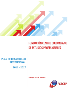 Plan de Desarrollo Institucional - Fundación Centro Colombiano de