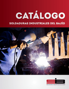 descargar catálogo - Soldaduras Industriales del Bajío.