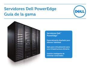 Servidores Dell PowerEdge Guía de la gama