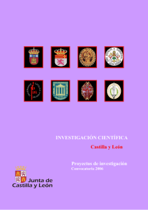 INVESTIGACIÓN CIENTÍFICA Castilla y León Proyectos de