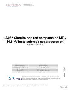 LA462 Circuito con red compacta de MT y 34,5 kV instalación de
