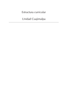 Estructura curricular Unidad Cuajimalpa