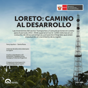 loreto: camino al desarrollo - Ministerio de Transportes y