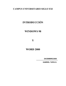 INTRODUCCIÓN WINDOWS 98 Y WORD 2000