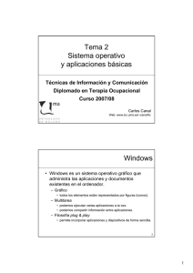Tema 2 Sistema operativo y aplicaciones básicas Windows