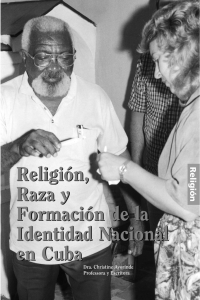 Religión, raza y formación de la identidad nacional en