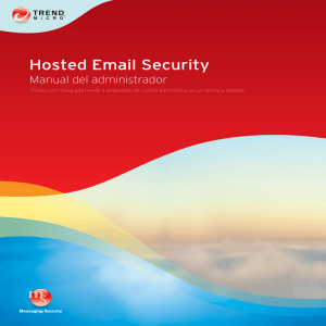 Manual del administrator de Trend Micro™ Hosted Email Security