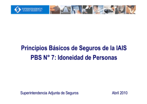 Principios Básicos de Seguros de la IAIS PBS N° 7: Idoneidad de