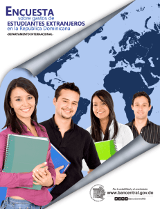 Encuesta sobre Gastos de Estudiantes Extranjeros en la República