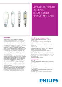 Lámparas de Mercurio Halogenado de Alta Intesidad HPI Plus / HPI