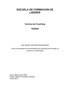 ESCUELA DE FORMACION DE LIDERES Carrera de Coaching