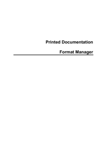 Printed Documentation Format Manager