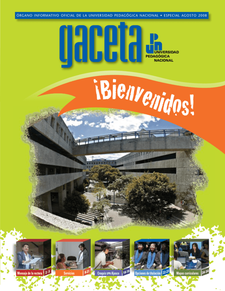 Servicios Opciones de titulación Mapas curriculares Croquis UPN