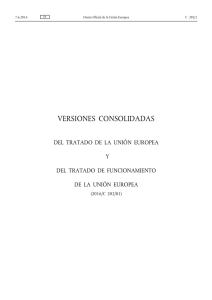 Versiones consolidadas del Tratado de la Unión Europea y del