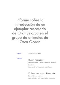 Informe sobre la introducción de un ejemplar rescatado de Orcinus