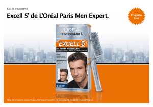 Excell 5` de L`Oréal Paris Men Expert.